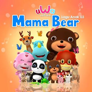 Lagu Anak 03 Mama Bear