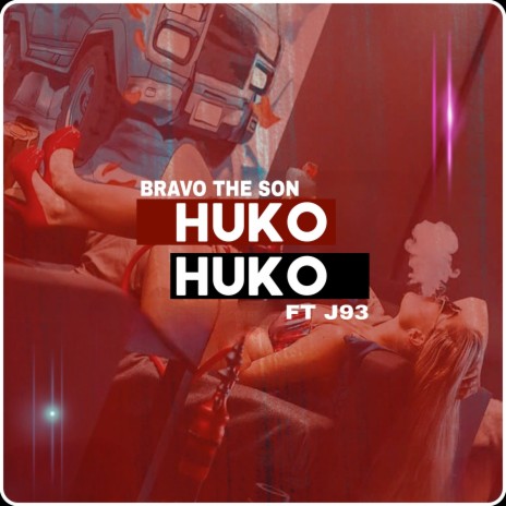 Huko Huko ft. J93 | Boomplay Music