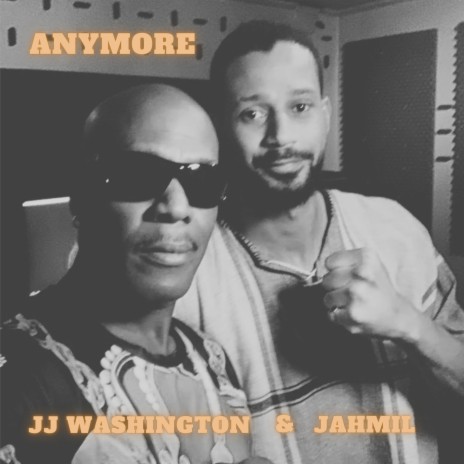 Anymore ft. Jahmil | Boomplay Music