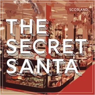 The Secret Santa - The First Mall Santa Was Scottish!