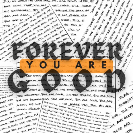 Forever You Are Good
