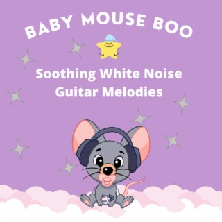 Soothing White Noise Guitar Melodies