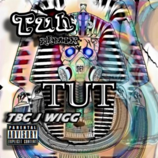 Tut (Tuhh) [East Uptown Version]