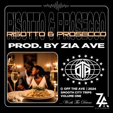 Risotto & Prosecco | Boomplay Music