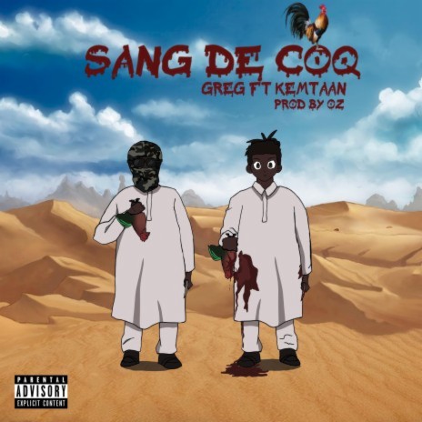 Sang De Coq ft. Kemtaan | Boomplay Music