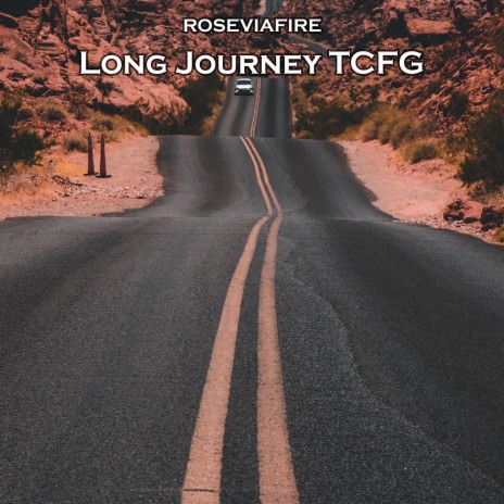 Long Journey Tcfg | Boomplay Music