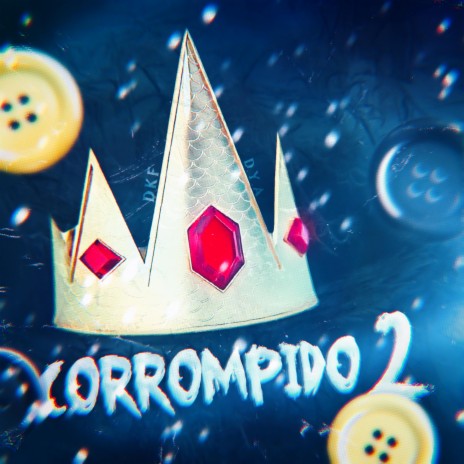 Corrompido 2 (Ice Finn e Coraline) ft. Dya Rapper | Boomplay Music