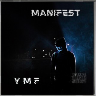 Manifest lyrics | Boomplay Music