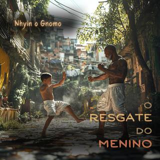 O Resgate do Menino lyrics | Boomplay Music