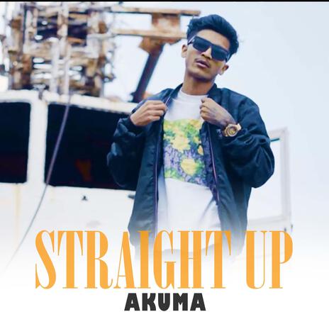 Straight Up | Boomplay Music