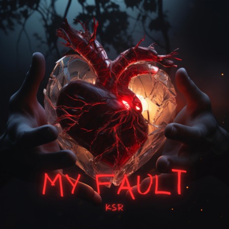 my fault ft. malloy | Boomplay Music
