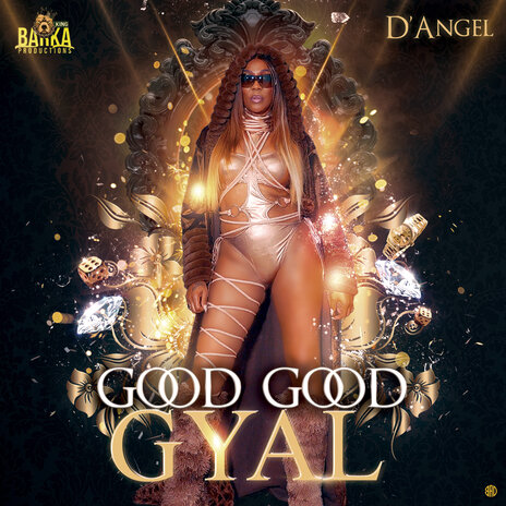 Good Good Gyal | Boomplay Music