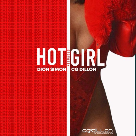 Hot Girl (Reloaded) ft. CG Dillon