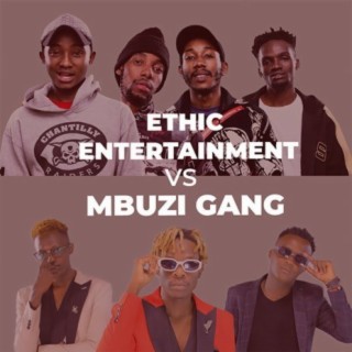 Mbuzi Gang Vs. Ethic Entertainment | Boomplay Music