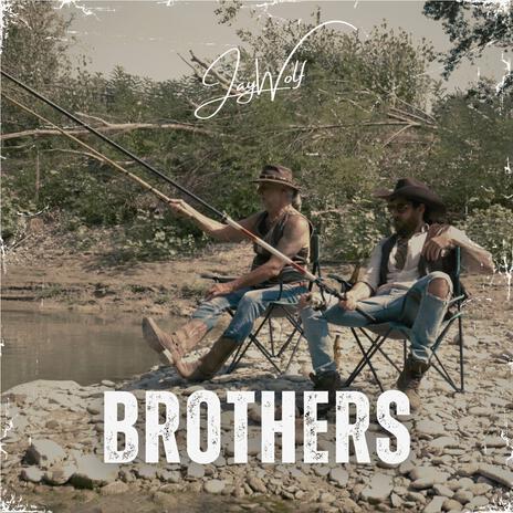 Brothers | Boomplay Music