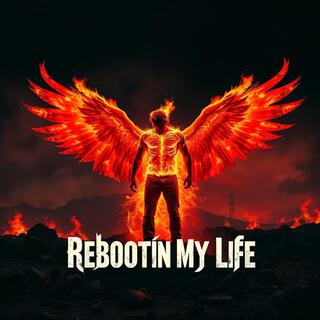 Rebootin' my Life lyrics | Boomplay Music