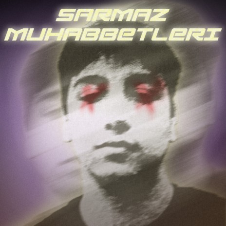 Sarmaz Muhabbetleri | Boomplay Music