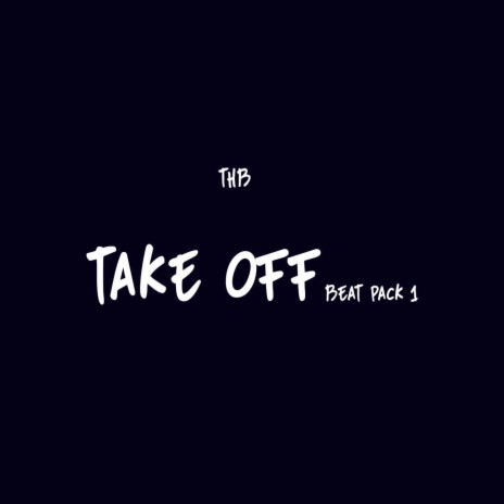 Take Off (Beat Pack 1) | Boomplay Music