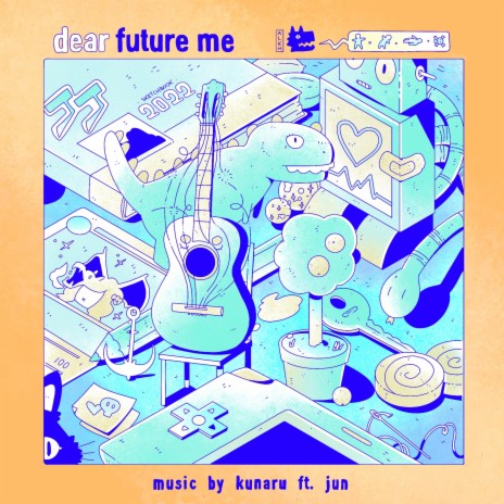 Dear Future Me ft. JUN | Boomplay Music