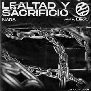 Lealtad y Sacrificio