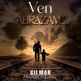 Ven abrázame