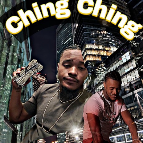 Ching Ching | Boomplay Music