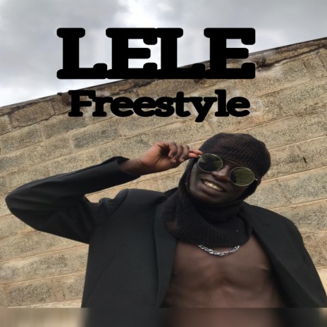 LELE FREESTYLE | Boomplay Music