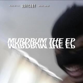 MURDRUM THE EP