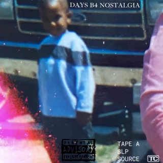 DAYS B4 NOSTALGIA EP