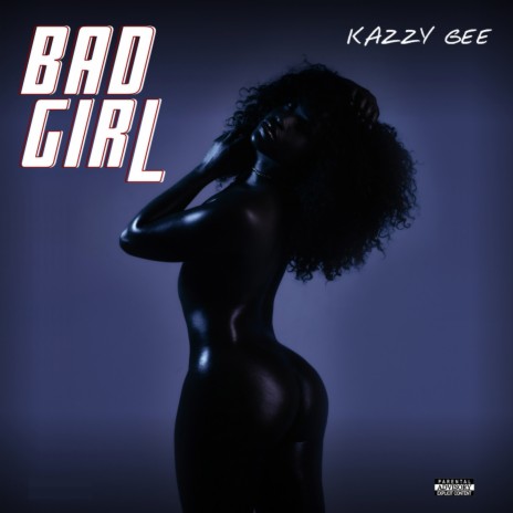 Bad Girl | Boomplay Music