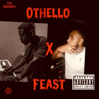 Othello X Feast