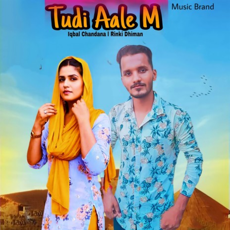 Tudi Aale M ft. Rinki Dhiman | Boomplay Music