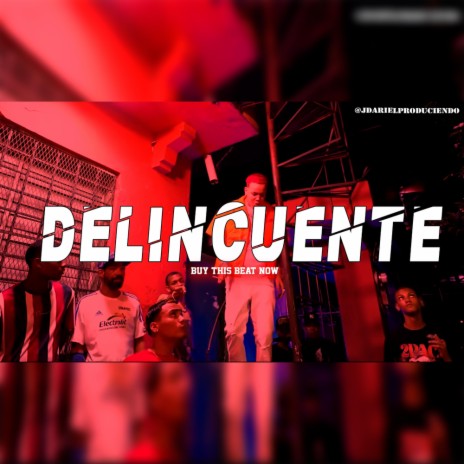 DELINCUENTE (Pista de Dembow Type DONATY) | Boomplay Music