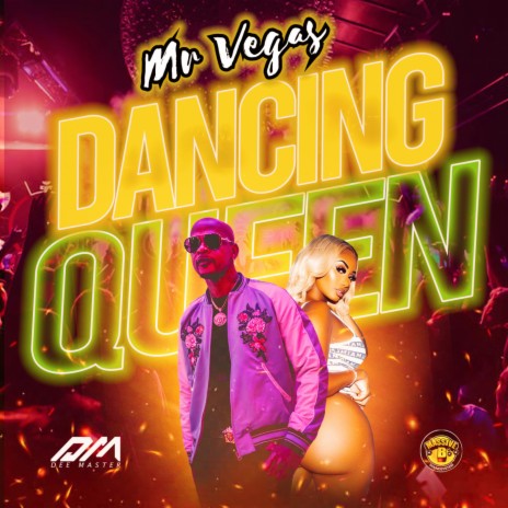 Dancing Queen ft. Massive B | Boomplay Music