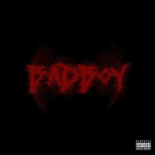 badboy lyrics | Boomplay Music