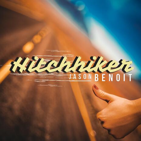 Hitchhiker | Boomplay Music