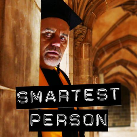 Smartest Person | Boomplay Music