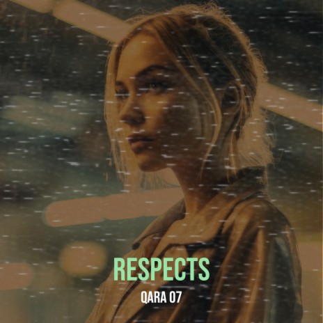 Respects | Boomplay Music