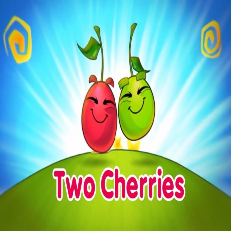 Two Cherries | Boomplay Music