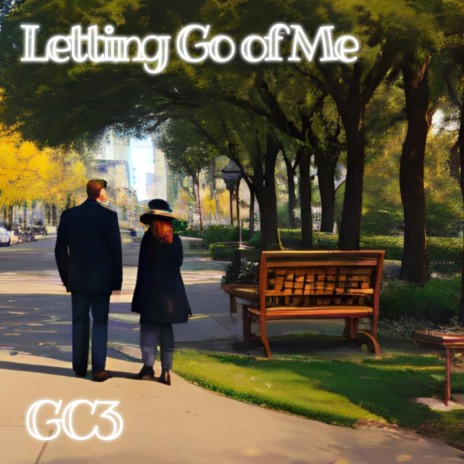 Letting Go of Me | Boomplay Music