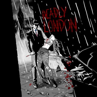 Deadly London lyrics | Boomplay Music