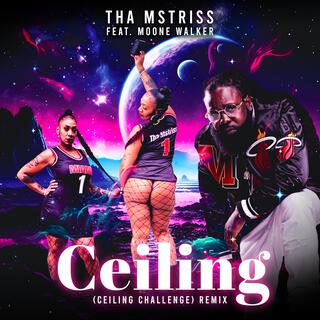 Ceiling (Ceiling Challenge) (Remix)