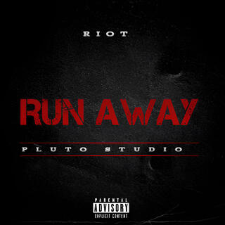 Run Away