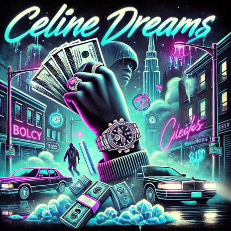 Celine Dreams ft. Davey Dollaz | Boomplay Music