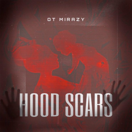 Hood Scars | Boomplay Music