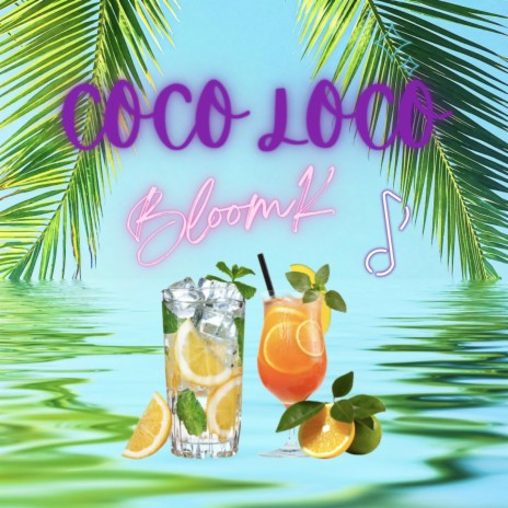Coco Loco ft. Adaia | Boomplay Music