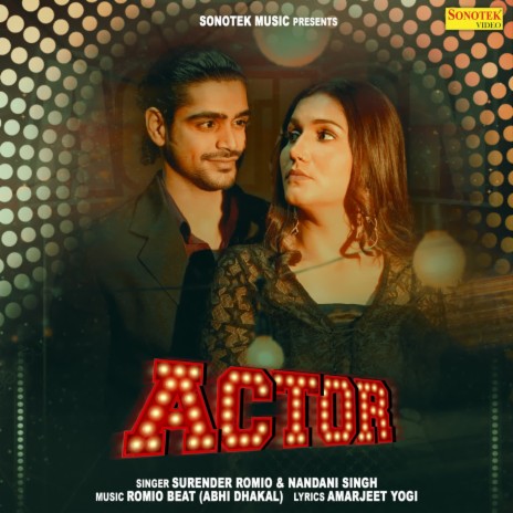 Actor ft. Nandani Singh & Sapna Choudhary | Boomplay Music