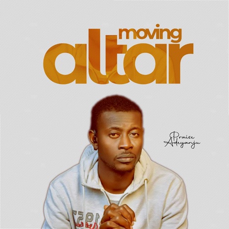 Moving Altar | Boomplay Music