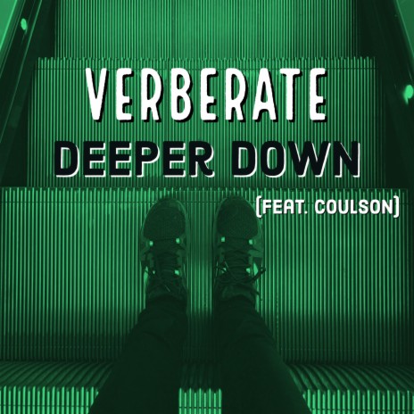 Deeper Down ft. Coulson | Boomplay Music