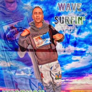 WAVE SURFIN 1NCE AGAIN